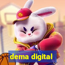 dema digital